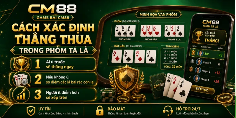 Cách xác định thắng thua trong bài phỏm tá lả